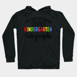 2024 Last Day of School Autograph kindergarten Graduation Hoodie